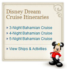 Cruise Itineraries for Disney's Newest Cruise Ship, the Disney Dream